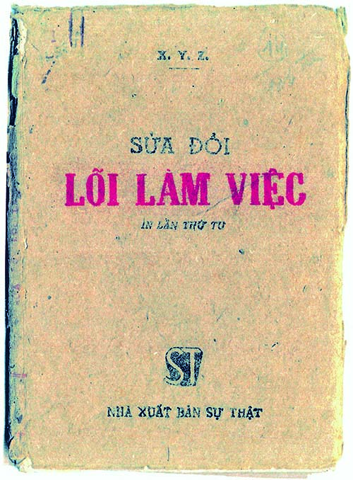 Tác phẩm Sửa đổi lối làm việc của Chủ tịch Hồ Chí Minh ký bút danh X.Y.Z, viết xong tháng 10 năm 1947. Đây là tác phẩm quan trọng về xây dựng Đảng, một tài liệu học tập của cán bộ để tu dưỡng tư tưởng, đạo đức và tác phong làm việc